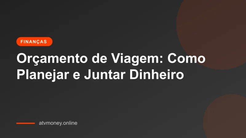 Como economizar dinheiro em viagens